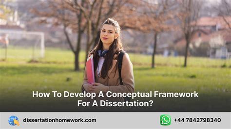 How To Develop A Conceptual Framework For A Dissertation