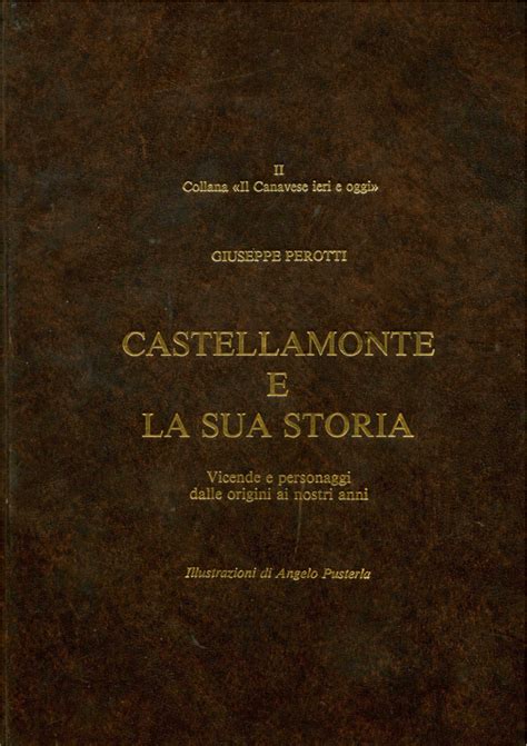 Castellamonte E La Sua Storia Docslib