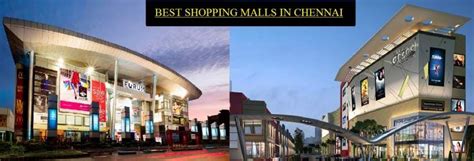 Top 7 Best Shopping Malls In Chennai You Must Visit Shopping Malls