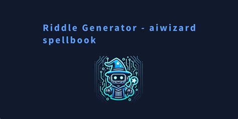 Riddle Generator - aiwizard spellbook