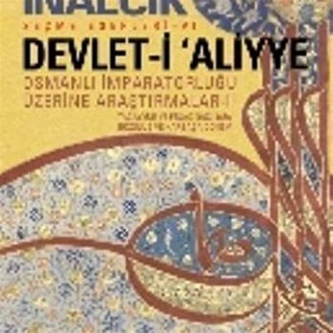 Stream Devlet I Aliyye Osmanli Imparatorlugu Uzerine Arastirmalar