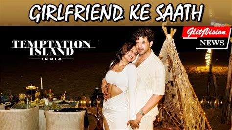 Temptation Island India Karan Kundrra Wants To Be On The Show With