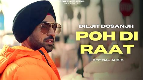 Diljit Dosanjh Poh Di Raat Official Video Diljit Dosanjh New