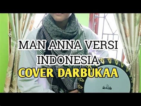 Merduu Man Anna Versi Indonesia Cover Darbuka Ilham Youtube