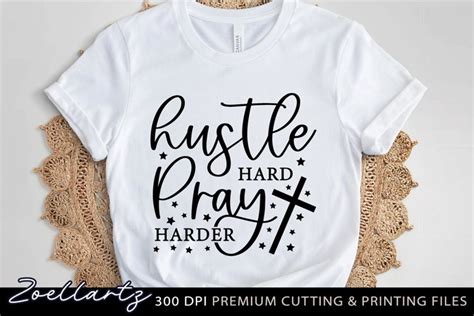 Hustle Hard Pray Harder Christian Quote Svg Png Eps Dxf