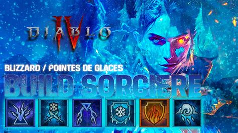 DIABLO IV BUILD SORCIERE BLIZZARD POINTES DE GLACES Super Fun A