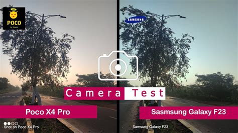 Poco X4 Pro Vs Samsung Galaxy F23 Camera Comparison Camera Test Tech Song Youtube