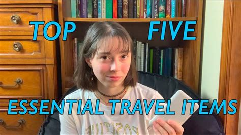 Five Items I Never Travel Without Youtube