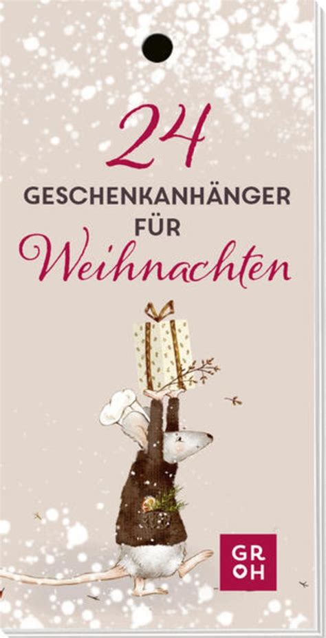 Geschenkanh Nger F R Weihnachten Von Groh Verlag Buch