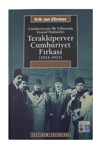 Terakkiperver Cumhuriyet F Rkas Cumhuriyetin Lk Y Llar Nda Siyasal