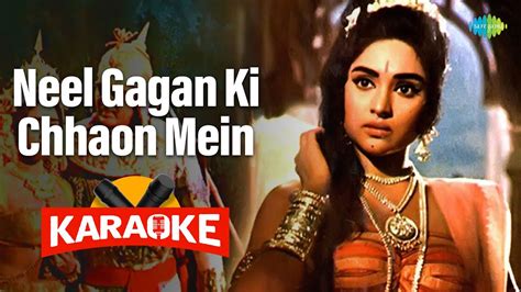 Neel Gagan Ki Chhaon Mein Karaoke With Lyrics Lata Mangeshkar Old