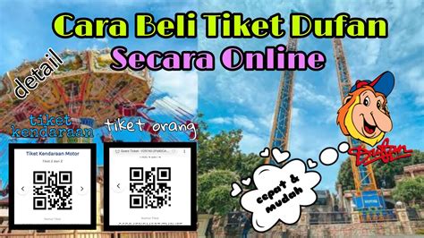 Cara Beli Tiket Dufan Secara Online Cepat Dan Mudah YouTube