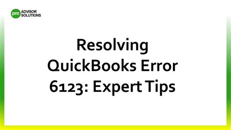 PPT Resolving QuickBooks Error 6123 Expert Tips PowerPoint