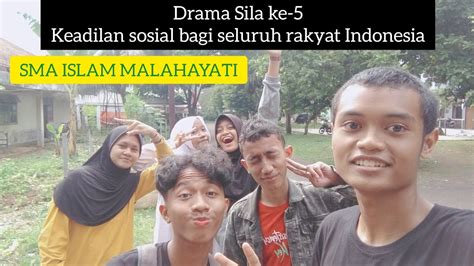 Drama Sila Ke Keadilan Sosial Bagi Seluruh Rakyat Indonesia