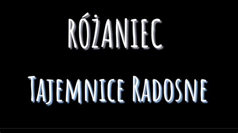 R Zaniec Tajemnice Radosne Youtube