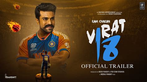 Virat Kohli Jersey No18 Official Trailer Ram Charan Motion Fox