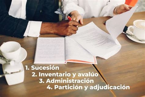 Las 4 Etapas Del Juicio Sucesorio Intestamentario México