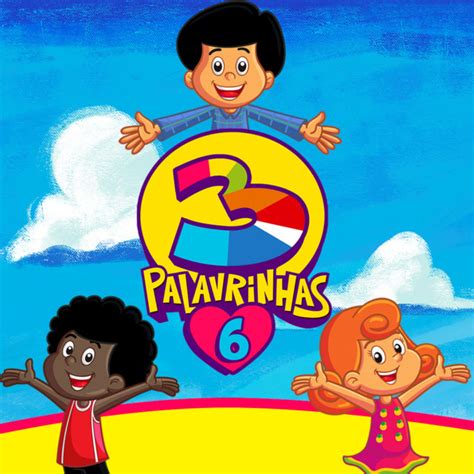 3 Palavrinhas Vol 6 Album De 3 Palavrinhas Spotify