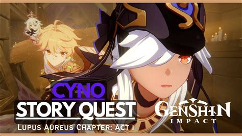 Cyno Story Quest Genshin Impact Full Walkthrough Youtube