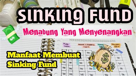 Cara Buat Sinking Fund Menabung Yang Menyenangkan Youtube