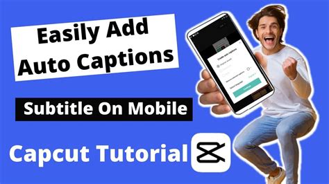 How To Add Caption Subtitle To Video On Mobile Capcut Auto Captions