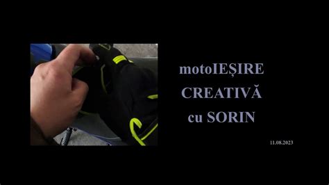 Moto Ie Ire Creativ Cu Sorin Youtube