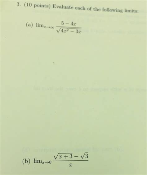 Solved Evaluate Each Of The Following Limits A Lim X Chegg