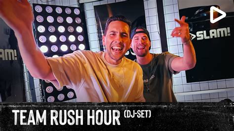 Team Rush Hour July Live Dj Set Slam Youtube Music