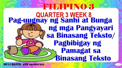 Filipino Quarter Week Pag Uugnay Ng Sanhi At Bunga Ng Mga