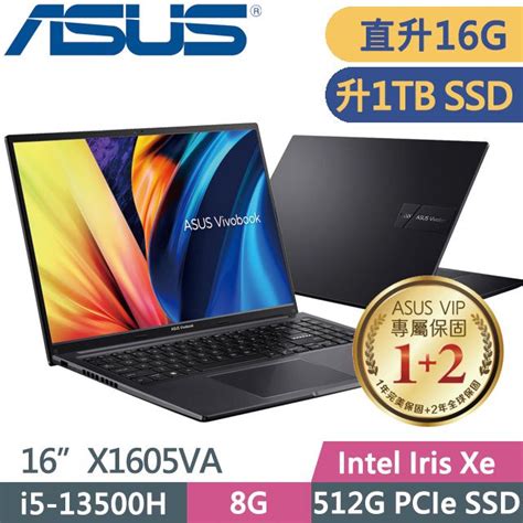 Asus 華碩 Vivobook 16 X1605va 0031k13500h 黑i5 13500h8g8g1tb Ssd16” Fhdwin11特仕 Pchome 24h購物