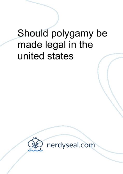 Should Polygamy Be Made Legal In The United States 564 Words Nerdyseal