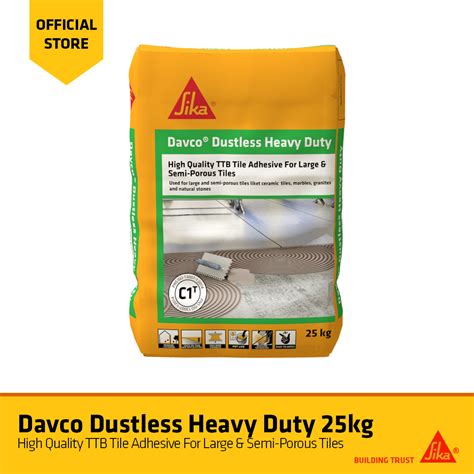 SIKA DAVCO Dustless Heavy Duty Tile Adhesive 25kg Bag Lazada PH