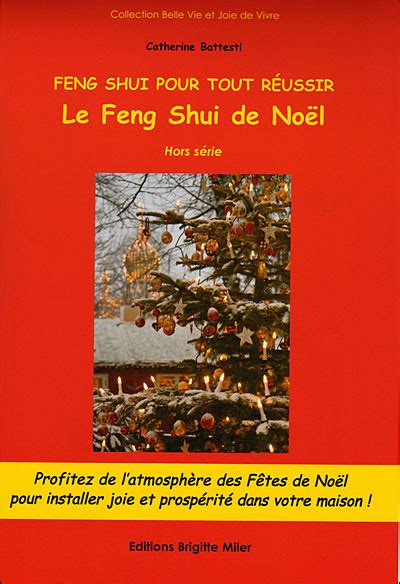 Feng Shui Pour Tout R Ussir Feng Shui De No L Broch Catherine