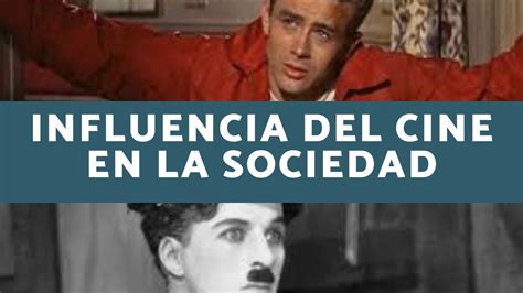 Influencia Del Cine En La Sociedad Curiosidades Youtube