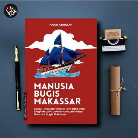 Jual Buku Manusia Bugis Makassar Hamid Abdullah Edition New