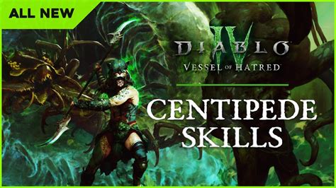 All New Centipede Spirit Skills Spiritborn Diablo Iv Vessel Of