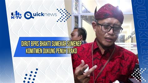 Resmi Kukuhkan Tpakd Beberapa Program Bprs Bhakti Sumekar Sumenep