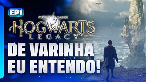 Hogwarts Legacy 1 De Varinha Eu Entendo Inicio Da Gameplay YouTube