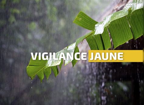 Météo la Guadeloupe maintenue en vigilance jaune fortes pluies et orages