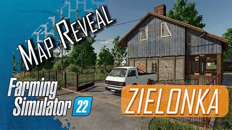 Farming Simulator 22 News Zielonka Map Reveal YouTube