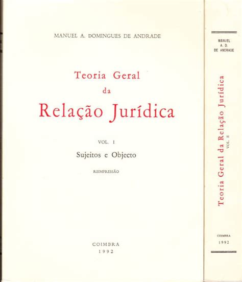 Teoria geral da relação jurídica 2 volumes