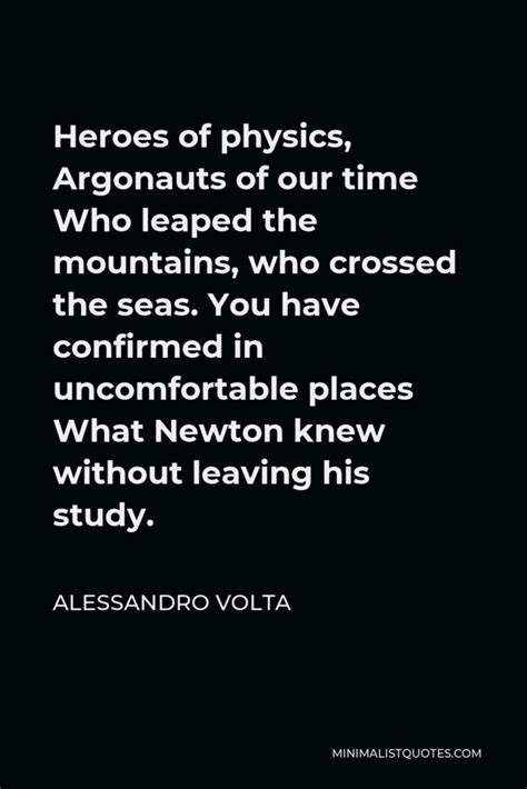 Alessandro Volta Quotes | Minimalist Quotes