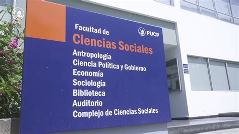 ¡conoce A La Facultad De Ciencias Sociales De La Pucp Youtube