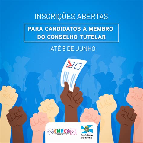 Seguem Abertas Inscri Es Para Candidatos A Membro Do Conselho Tutelar