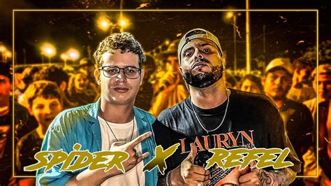 Spider X Refel Fase Arena Do Freestyle Edi O Youtube