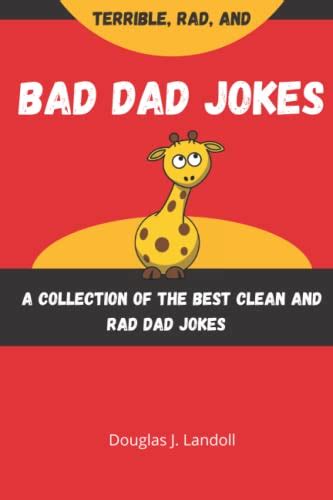 Bad Dad Jokes Book: A Curated Collection of Dad Jokes Book with 178 ...