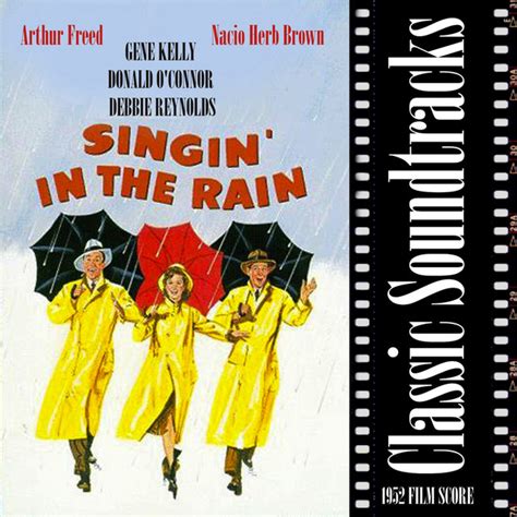 Classic Soundtracks Singing In The Rain 1952 Film Score Album De