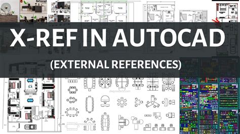 Advance External Reference In Autocad Autocad Xref Tutorial Youtube