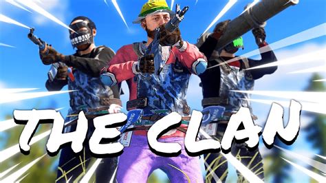 Creating The Best Clan In Rust Youtube