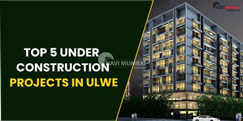 Under Construction Projects In Ulwe Top